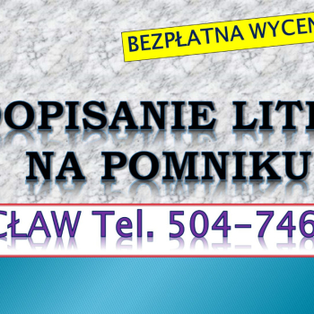 Ogłoszenie - Dopisanie liter na pomniku, tel. tel. 504-746-203, Cmentarz Wrocław, dodanie napisów, cennik. Zakład kamieniarski - Wrocław