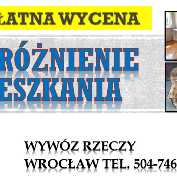 Ogłoszenie - Wywóz gabarytów we Wrocławiu. tel. 504-746-203, Kto odbiera meble. Wywóz, utylizacja, mebli, opróżnianie mieszkań, cena - Wrocław