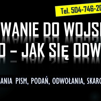 Ogłoszenie - Wezwanie do wojska na ćwiczenia, t. 504-746-203 Biuro pisania pism  Do jakiego wieku można dostać powołania na ćwiczenia