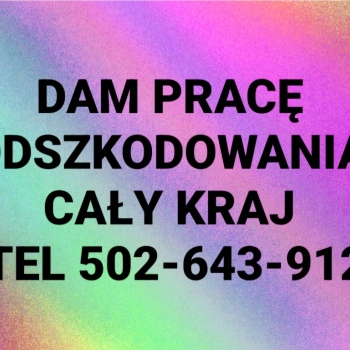 Ogłoszenie - Dam pracę odszkodowania - Pruszków
