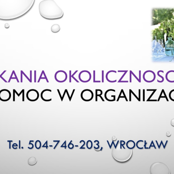 Ogłoszenie - Usługa pomocy w organizacji imprezy i spotkania okolicznościowego, rodzinnego, Wrocław. cena. - Dolnośląskie