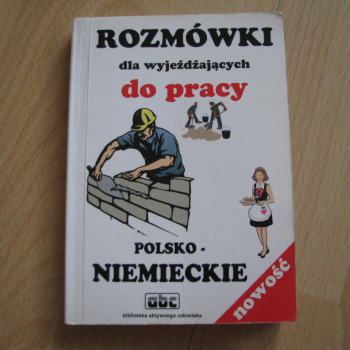 Ogłoszenie - Rozmówki polsko-niemieckie dla wyjeżdżających do pracy - Kraków - 11,00 zł