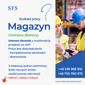 Ogłoszenie - Pracownik magazynu Chorzów - Śląskie