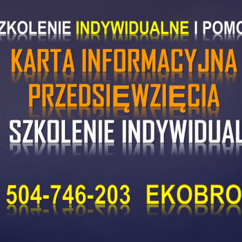 Ogłoszenie - Szkolenie indywidualne, karta informacyjna przedsięwzięcia,  tel. 504-746-203, cennik, pomoc, decyzja środowiskowa.