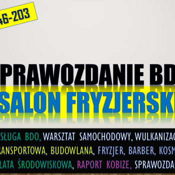 Ogłoszenie - BDO zakładu fryzjerskiego, barbera, tel. 504-746-203, sprawozdanie, pomoc