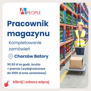 Ogłoszenie - Pracownik magazynowy - Chorzów