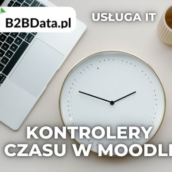 Ogłoszenie - Kontrolery czasu w Moodle - 490,00 zł