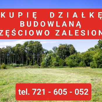 Ogłoszenie - Kupię Działkę budowlaną/rolną Brodnica Grudziądz Wąbrzeżno - Brodnica
