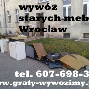 Ogłoszenie - Odbiór,wywóz,utylizacja starych mebli Wrocław. - Dolnośląskie - 1,00 zł