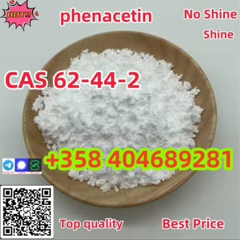 Ogłoszenie - Top Grade Pure CAS 62-44-2 Phenacetin with Best Price