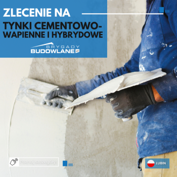Ogłoszenie - Tynki cementowo-wapienne i hybrydowe - Lubin