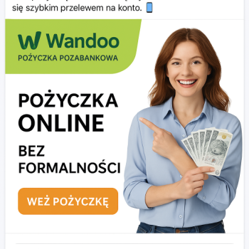 Ogłoszenie - Zdarzyła się nagła sytuacja? Wandoo to szybka pożyczka online bez zbędnych formalności!
