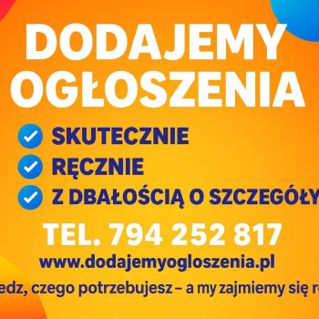 Ogłoszenie - Publikacja ogłoszeń - lokalnie, ogólnopolsko, nawet do 800 serwisów