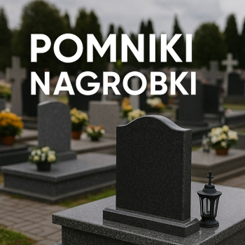 Ogłoszenie - Nagrobek, Zakład kamieniarski, tel. 504-746-203, postawienie pomnika. Kalisz, Sieradz, Ostrów Wielkopolski