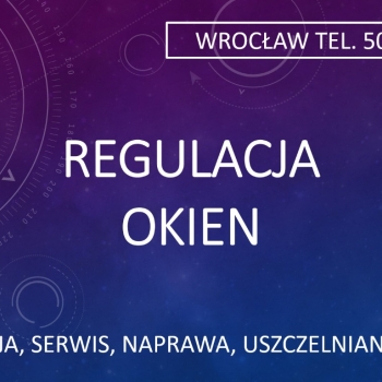 Ogłoszenie - Regulacja, naprawa okna, cena Wrocław, tel. 504-746-203, serwis okien - Wrocław