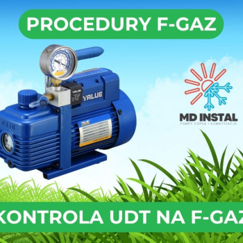 Ogłoszenie - Procedury F-Gazowe pod kontrole UDT - MD Instal