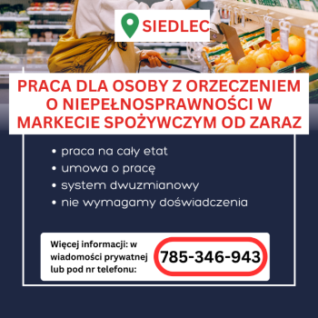 Ogłoszenie - Praca dla os. z orzecz., Dino Polska S.A., Siedlec