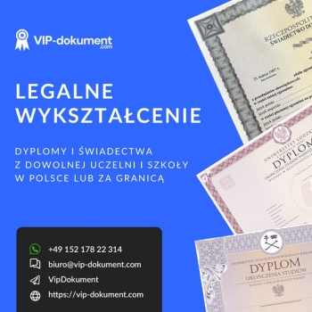 Ogłoszenie - Kup dyplom magistra z wpisem Kup dyplom licencjat , Kupię dyplom magistra z wpisem Kupię dyplom licencjat