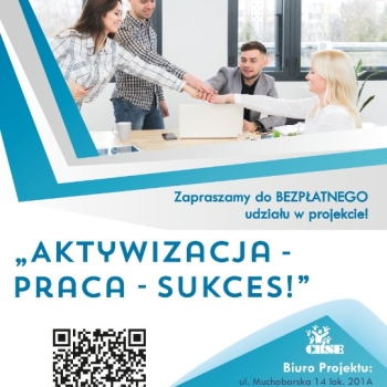 Ogłoszenie - Centrum Rozwoju Społeczno-Ekonomicznego zaprasza do udziału w projekcie „Aktywizacja - Praca - Sukces!”