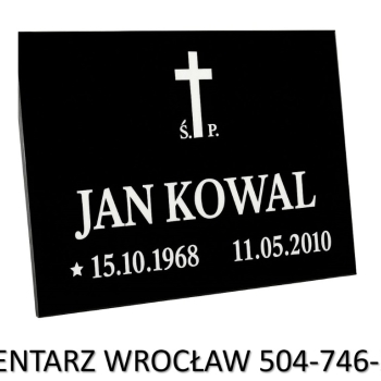 Ogłoszenie - Tablica na pomnik z napisami, cena, tel. 504-746-203, montaż, Cmentarz Wrocław, na grób - Dolnośląskie