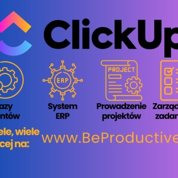 Ogłoszenie - ClickUp - wdrożenie i szkolenie dla zespołów