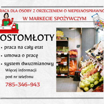 Ogłoszenie - Praca dla os. z orzecz., Dino Polska S.A., Kostomłoty
