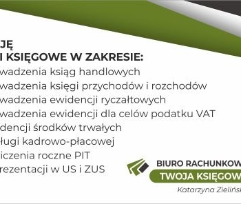 Ogłoszenie - Biuro rachunkowe Twoja Księgowa Katarzyna Zielińska