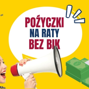 Ogłoszenie - Pozyczka na raty 6000 PLN bez BIK w 30min