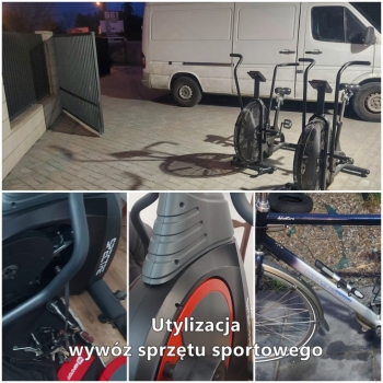 Ogłoszenie - Utylizacja, wywóz sprzętu sportowego fitness i rehabilitacyjnego oraz rowerów każdego typu
