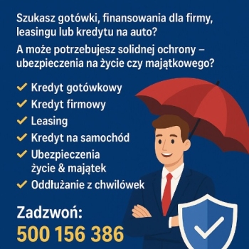 Ogłoszenie - Kredyty i ubezpieczenia w jednym miejscu