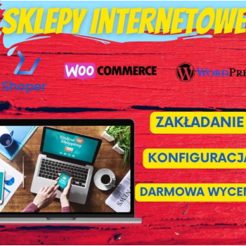Ogłoszenie - Strona, Sklep internetowy SHOPER,  Wordpress ,  WooCommerce, Presta