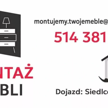 Ogłoszenie - Montaż mebli Siedlce mazowieckie