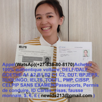 Ogłoszenie - Best Counterfeit EURO & DOLLAR NOTES,DIPLOMA,ID,Visa,IELTS B2(+27(838-80-8170)c1 b2 A1