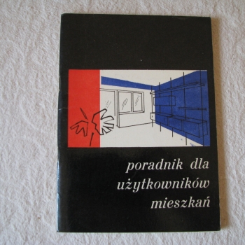 Ogłoszenie - Poradnik dla użytkowników mieszkań, B. Sajek, B. Lipińska