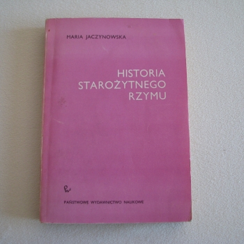 Ogłoszenie - Historia starożytnego Rzymu Maria Jaczynowska