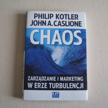 Ogłoszenie - Chaos - Zarządzanie i marketing w erze turbulencji, Kotler, Caslione