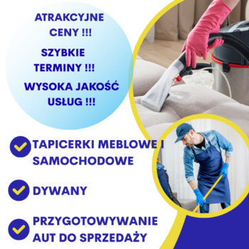 Ogłoszenie - PRANIE TAPICEREK MEBLOWYCH I SAMOCHODOWYCH