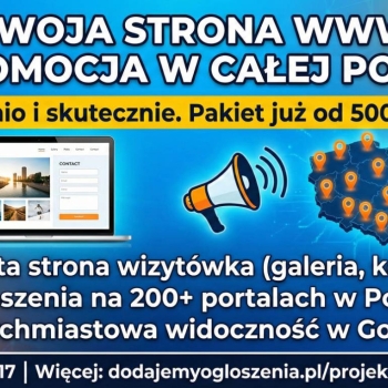 Ogłoszenie - HIT - Strona internetowa od 500 PLN z mocną promocją na START