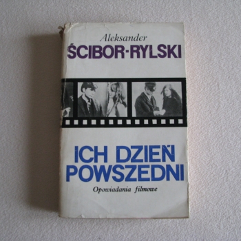 Ogłoszenie - Ich dzień powszedni. Opowiadania filmowe, Scibor-Rylski Aleksander