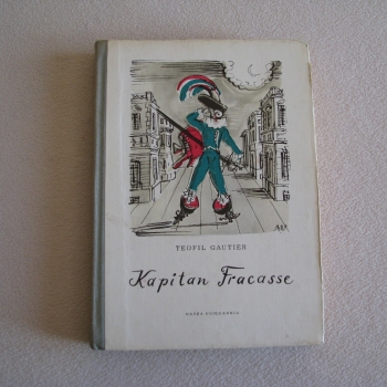 Ogłoszenie - Kapitan Fracasse, Teofil Gautier