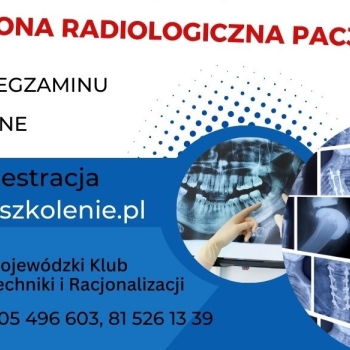 Ogłoszenie - Szkolenie Ochrona radiologiczna pacjenta - online