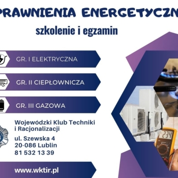 Ogłoszenie - Szkolenia i egzamin Uprawnienia energetyczne (ciepłownicze, ciepłownicze, gazowe)