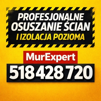 Ogłoszenie - Profesjonalne osuszanie ścian i izolacja pozioma | MurExpert ŚLĄSK/ MAŁOPOLSKA