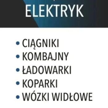 Ogłoszenie - Elektryk Ciągników Siedlce mazowieckie i okolice ( ceny w ogłoszeniu)