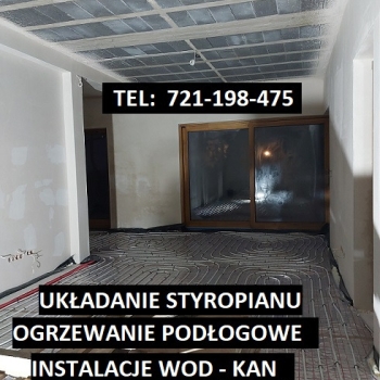 Ogłoszenie - UKŁADANIE STYROPIANU -  OGRZEWANIE PODŁOGOWE - POSADZKI BETONOWE