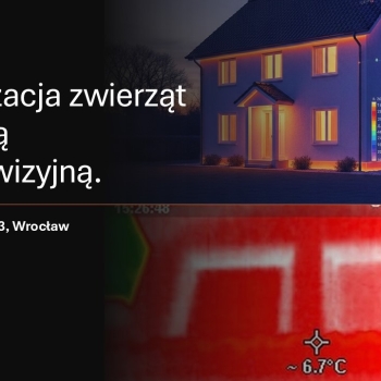Ogłoszenie - Odszukiwanie zwierząt domowych, które uciekły z użyciem termowizji, tel. 504-746-203, - Wrocław