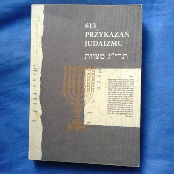 Ogłoszenie - 613 PRZYKAZAŃ JUDAIZMU 602 423 931