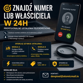 Ogłoszenie - **🎯 Znajdź numer lub właściciela w 24h – Profesjonalne ustalenia teleadresowe** - Małopolskie - 300,00 zł