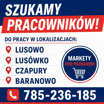 Ogłoszenie - Praca w markecie - Wielkopolskie
