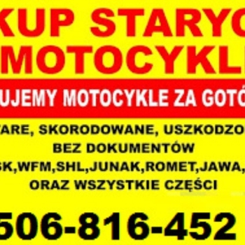 Ogłoszenie - KUPIĘ STARE ZABYTKOWE MOTOCYKLE MOTOROWERY MOTORY PRL: MOTORYNKA SOKÓŁ JAWA WFM OSA SHL WSK MZ JAWKA ROMET SIMSON ITP... - Wejherowo